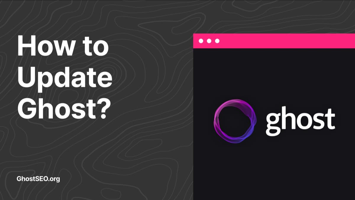 How to Update Ghost